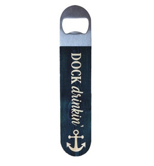 Dock Drinkin Anchor Opener